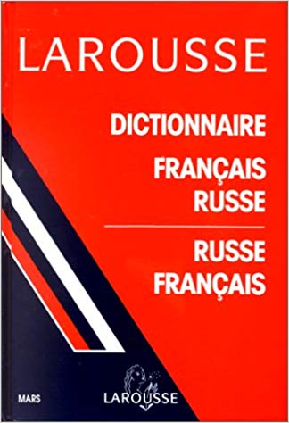 Le dictionnaire classique Larousse français-russe / russe-français